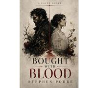 Bought with Blood