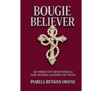 Bougie Believer: 52 Weeks of Devotionals for Women Leaders of Faith