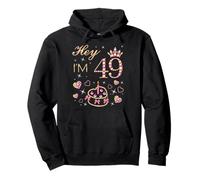 Bougie pour gâteau d'anniversaire 49 Ans avec Inscription « Hey I'm 49, 49 Years Old Women » Sweat à Capuche