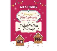 Bougies, photophores et cohabitation foireuse