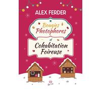 Bougies, photophores et cohabitation foireuse - Alex Ferder - Alter Real - broché - Roman