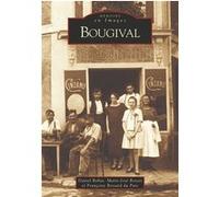 Bougival Daniel Robat (Auteur), M.J. Rosset (Auteur), Bessard D (Auteur)