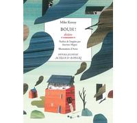 Mike Kenny – Bouh ! – Broché – Actes Sud