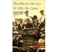 Bouilleurs de cru et rats de cave