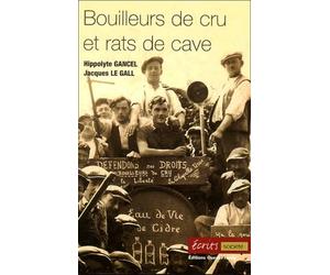 Bouilleurs de cru et rats de cave