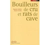Bouilleurs de crus et rats de cave