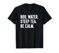 Bouilloire d'infusion à Base de Plantes Be Calm T-Shirt