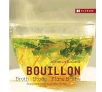 Bouillon - Broth - Brodo - Klare Brühe