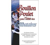 Bouillon de Poulet pour l'âme des Célibataires - Poche