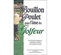 Bouillon de poulet pour l'âme du Golfeur - Format poche
