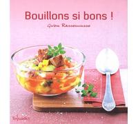 BOUILLONS SI BONS