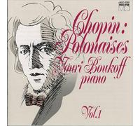 BOUKOFF - Chopin:Polonaises Vol.1 [Import allemand]
