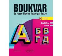 Boukvar A1: Le russe illustré lettre par lettre