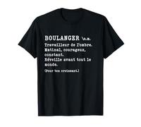 Boulanger Définition Humour Drôle Cadeau Papa Métier T-Shirt