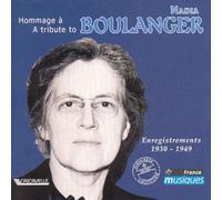 Boulanger,Nadia - A Tribute to Nadia Boulanger: Enregistrements 1930-1949