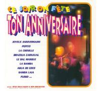 Boulanger Rene et Son Orchestre - Ce soir on fête ton anniversaire