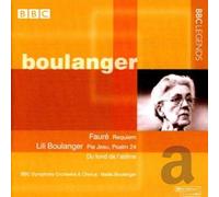 Boulanger - Requiem / Psaumes 24 & 130 / Pie Jesu -Coll. Legends