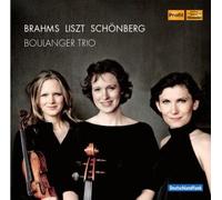 Boulanger Trio Plays Brahms Liszt Schoenberg