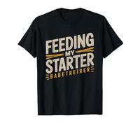 Boulangere Au Levain Discard De Fermentation du Pain T-Shirt