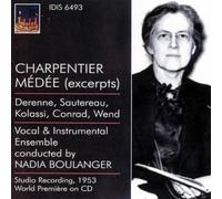 Boulangier Nadia - Charpentier: Médée [Excerpts]