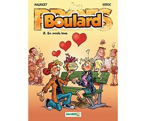 Boulard - Tome 2 - En mode love