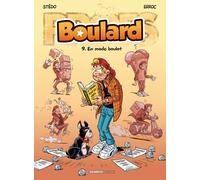 Les Profs présentent : Boulard - tome 09: En mode boulot