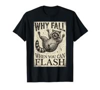 Boulderer : Pourquoi Tomber Quand on Peut Faire du Flash T-Shirt