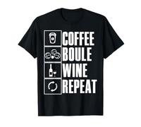 Boule À Café Boule À Vin Ripeat pour Joueur De Pétanque T-Shirt