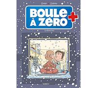 Boule à zéro - tome 06: Le grand jour