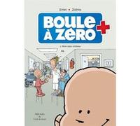 Boule à zéro - Tome 1 - Petit cœur chômeur Serge Ernst (Illustration), Zidrou (Auteur), Laurent Carpentier (Coloriste)