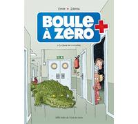 Boule à zéro - Tome 2 - Le Gang des crocodiles - Serge Ernst - Ecole Des Loisirs - broché - Roman cadet dès 6 ans