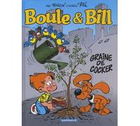 Boule & Bill : Graine de cocker (petit format)