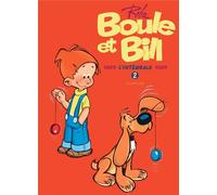 Boule & Bill : Intégrale vol.2 : Iintégralité des planches, illustrations et chroniques