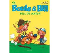 Boule & Bill - Tome 11 - Bill De Match