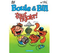 Boule & Bill - Tome 26 - 'Faut Rigoler ! - Jean Roba - Dargaud - cartonné - Bande dessinée jeunesse