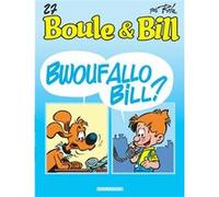 Jean Roba – Bwoufallo Bill ? – Boule & Bill Tome 27 – Cartonné (Dargaud)