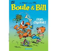 Boule & Bill - Tome 29 - Quel cirque ! - Laurent Verron - Dargaud - cartonné - Bande dessinée jeunesse