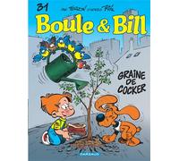 Boule & Bill - Tome 31 - Graine de cocker - Laurent Verron - Dargaud - cartonné - Bande dessinée jeunesse