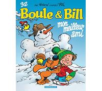 Laurent Verron – Mon meilleur ami – Boule & Bill Tome 32 – Cartonné