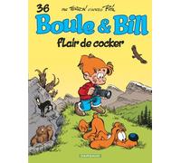 Boule & Bill - Tome 36 - Flair De Cocker