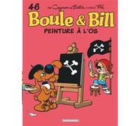 Boule & Bill - Tome 46 - Peinture à l'os Jean Bastide (Illustration), Christophe Cazenove (Auteur), Jean Roba (Auteur)