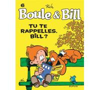 Boule & Bill Tome 6 : tu te rappelles, Bill ?