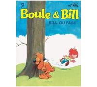 Jean Roba – Boule et Bill, Tome 7 : Bill ou face – Dupuis – Cartonné (éd. 2019)