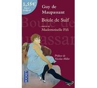 Boule De Suif Suivie De Mademoiselle Fifi