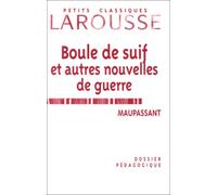 Boule de suif. Dossier pédagogique