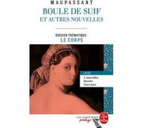 Boule de suif (Edition pédagogique) Guy de Maupassant (Auteur)