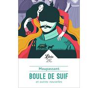 Boule de Suif et autres nouvelles