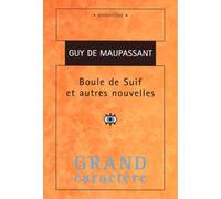 boule de suif et autres nouvelles