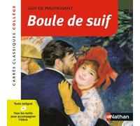Boule de suif - Maupassant - Edition pédagogique Collège - Carrés classiques Nathan