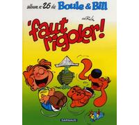 Boule et Bill : Faut Rigoler